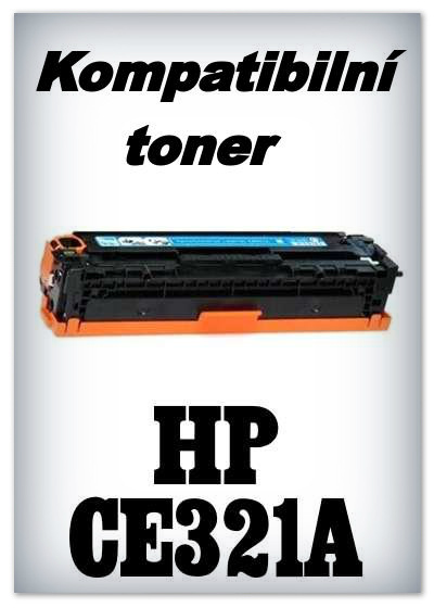 Kompatibilní toner HP CE321A - cyan