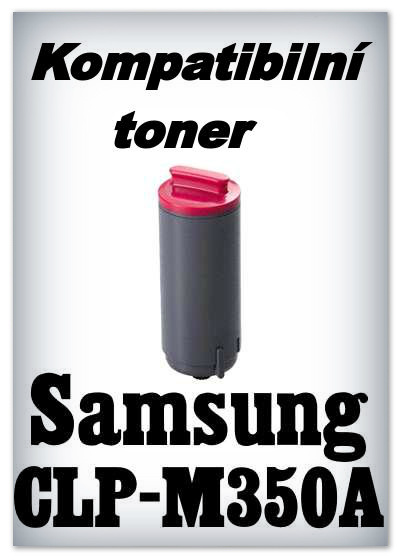 Kompatibilní toner Samsung CLP-M350A - magenta