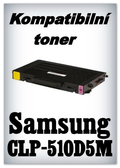 Kompatibilní toner Samsung CLP-510D5M - magenta