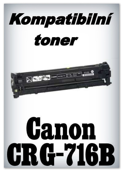 Kompatibilní toner Canon CRG-716B - black