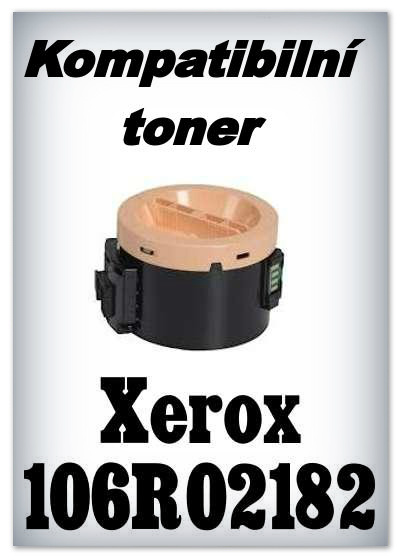Kompatibilní toner Xerox 106R02182 - black