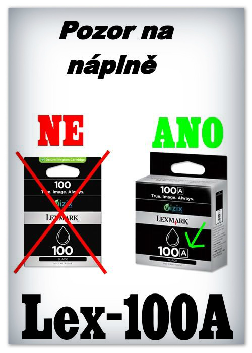 Pozor, existuj npln Lexmark 100, 100A, 100XL, 100XLA